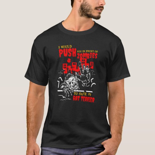 T-shirt Poussez-vous dans les zombies pour sauver Rat Terr (Devant)