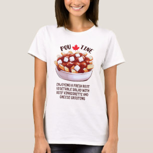 T-shirt Poutine Salade végétale canadienne aux racines