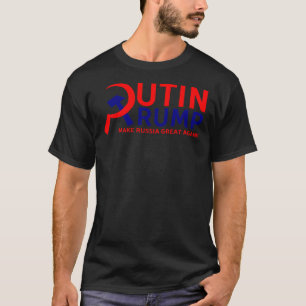 T-shirt Poutine Trump Rendre sa grandeur à la Russie