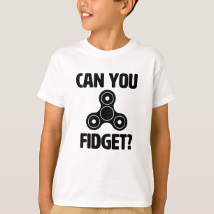 T-shirt Pouvez-vous Fidget ? Fantastique chemise à épluc