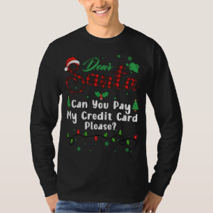 T-shirt Pouvez-vous payer ma carte de crédit s'il vous pla