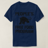 T-shirt Pouvoir Au Peuple Programme Alimentaire Libre Des  (Design devant)