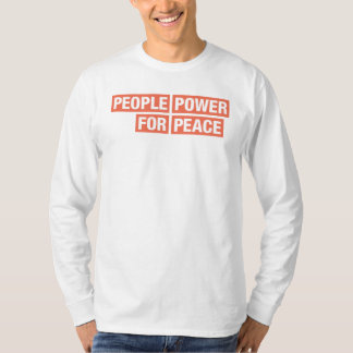 T-shirt Pouvoir populaire pour la paix Équipes de plaidoye