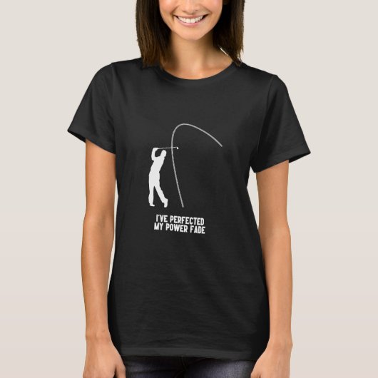T-shirt Power Fade Golf Slice Humour Golfing Ball Golfing (Devant)