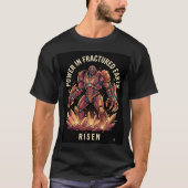 T-Shirt Power In Fractured Earth (Devant)