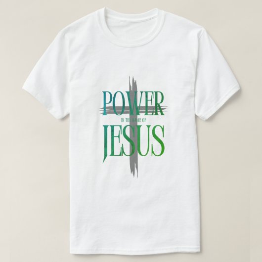 T-shirt Power of the Name of Jesus (Design devant)