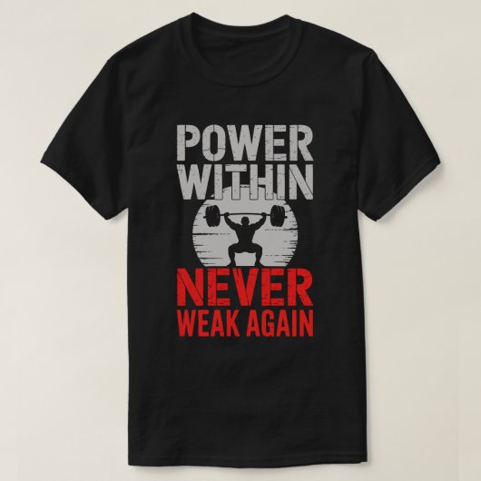 T-shirt Power Within Bodybuilder Motivation Tee (Design devant)