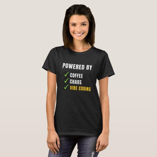 T-shirt Powered by Coffee Chaos and Vibe Coding Funny Tech (Devant entier)