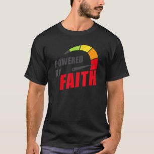 T-shirt Powered by Faith u2013 Christian Inspiring Motivat