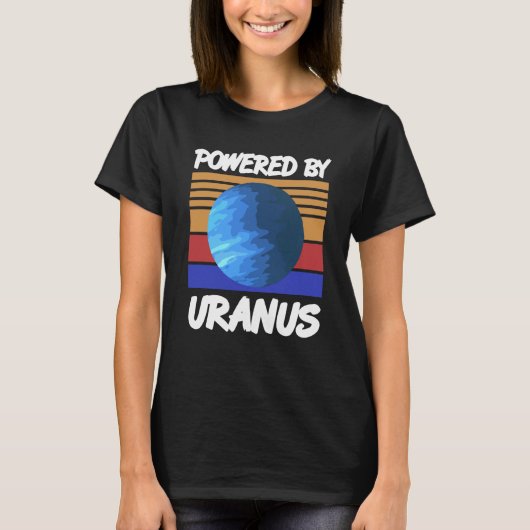 T-shirt Powered By URANUS Retro Solar System Planet Design (Devant)