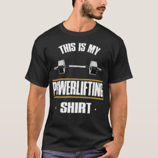 T-shirt Powerlifting, Squat, Bench, Deadlift, Weightliftin