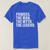T-shirt PowersPowers Nom de famille Powers nom de famille  (Design devant)