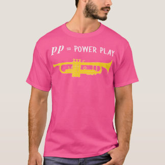 T-shirt Pp Power Play Marching Band Concert Band Funny Tr