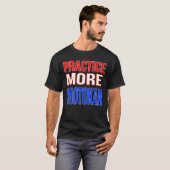 T-shirt Pratiquer plus Shotokan (Devant entier)