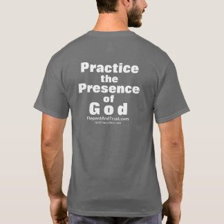 T-shirt Pratiquez la présence de Dieu