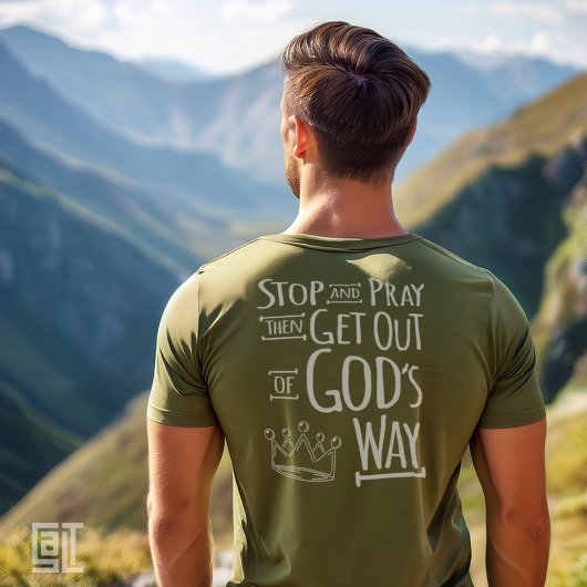 T-shirt Pray and God’s Way Christian Inspirational
