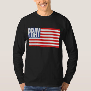 T-shirt Pray Flag Le monde a besoin de prière Christian De