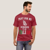 T-shirt Pray For Me Im Married To An Italian Funny Gift (Devant entier)