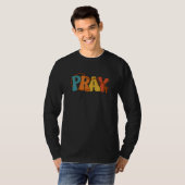 T-shirt Pray Rosary Prayer Warrior Christian Faith Religio (Devant entier)