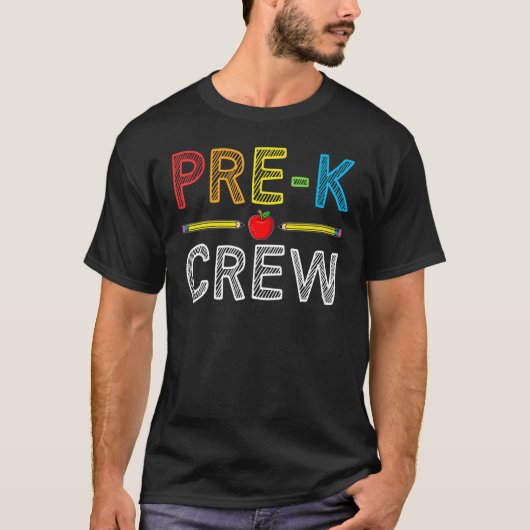 T-shirt Pre K Crew   PreSchool Teacher Student 1st Day of  (Devant)
