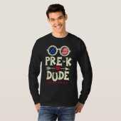 T-shirt Pré K Dude Préscolaire Retourner À L'École Premier (Devant entier)