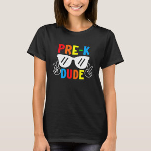 T-shirt Pré K Dude Retour À L'École Premier Jour De L'Écol