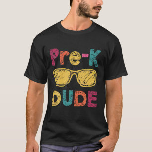 T-shirt Pré-K Dude Retourner À L'École Premier Jour De L'É