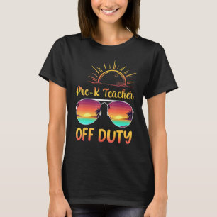 T-shirt Pré K Enseignant hors service Lunettes de soleil d