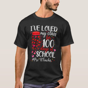 T-shirt Pré K Enseignant J'Ai Aimé Ma Classe Pour Le 100E