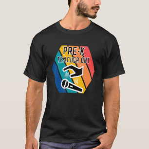 T-shirt Pré K Enseignant Sortir Mic Déposer Appréciation F