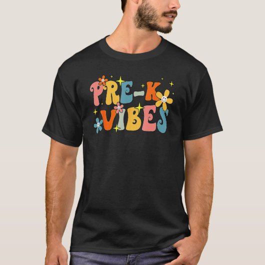 T-shirt Pre K Vibes Pre Kindergarten Team Super 1er jour O (Devant)