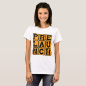 T-shirt Pré-lancement, étape de maternité (Devant entier)