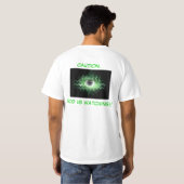 T-SHIRT PRÉCAUTION… UN DIEU OBSERVE ! ! CHEMISES (Dos entier)