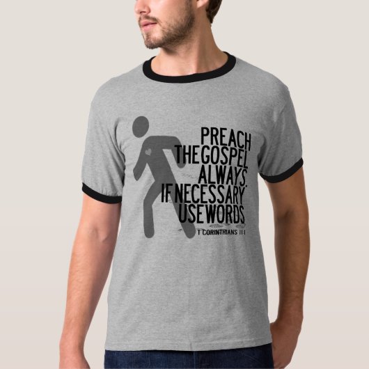 T-shirt Prêchez les mots d'utilisation d'évangile toujours (Devant)