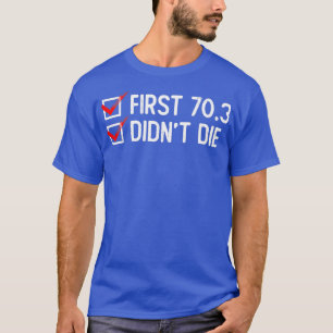 T-shirt Premier 703 Didnx27t Meurtre Semi-Triathlon Entraî