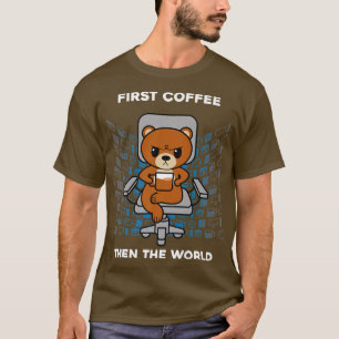 T-shirt Premier Café Puis Le Monde Caféine Nerd Funny Gr