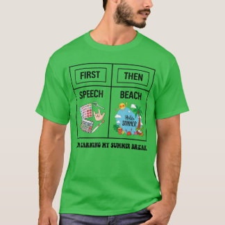 T-shirt Premier discours Puis Plage Drôle Discours Thérapi