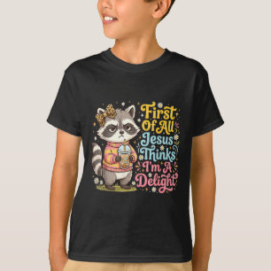 T-shirt Premier Jésus pense qu'un raton laveur drôle est u