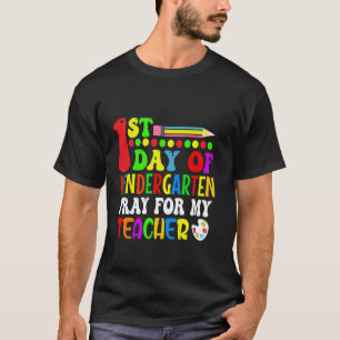 T-shirt Premier Jour De Maternelle Priez Pour Ma Maîtresse