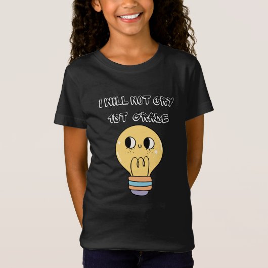T-Shirt premier jour de rentrée, je ne pleurerai pas 1re a (Devant)