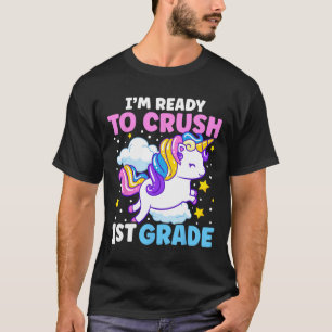 T-shirt Premier jour d'école Je suis prêt à écraser 1ère a
