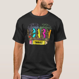 T-shirt Premier Jour D'école Professeur Vous Alliez Appren
