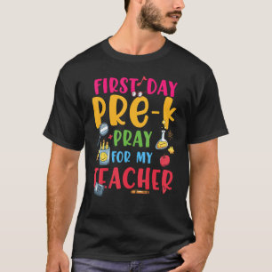 T-shirt Premier Jour Pré K Priez Pour Mon Enseignant S'Amu