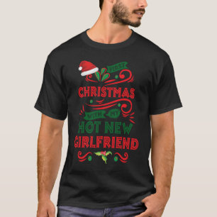 T-shirt Premier Noël Avec Mon Hot New Girfriend Matchin