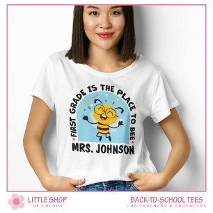 T-shirt Première année est l'endroit où être enseignante s
