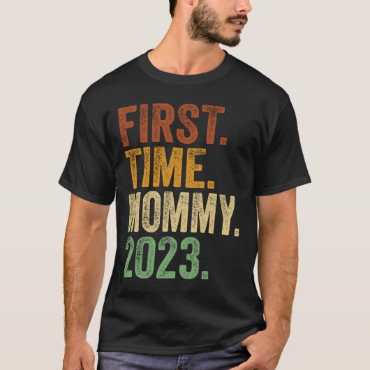 T-shirt Première Fois Maman 2023 Enceinte Mère Être M (Devant)