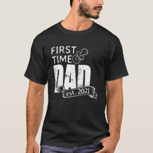 T-shirt Première Fois Papa 2021 Devenir Père Surprise Preg