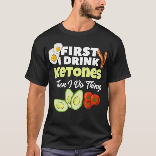 T-shirt Première Je Bois Ketones Ketogénique Keto régime F (Devant)