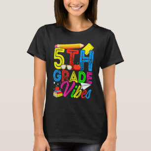 T-shirt Première Journée De L'École Vibes De 5E Année Reto