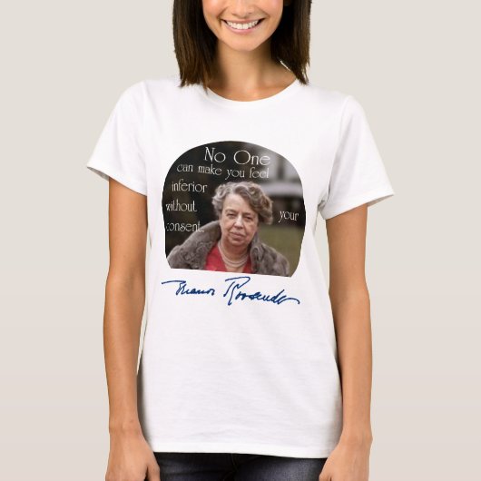 T-shirt Première Madame d'Eleanor Roosevelt du monde (Devant)